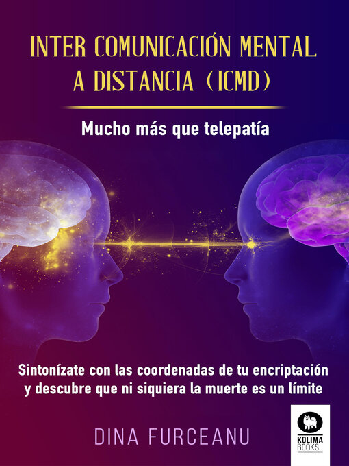 Title details for Inter comunicación mental a distancia (ICMD) by Dina Furceanu Furceanu - Wait list